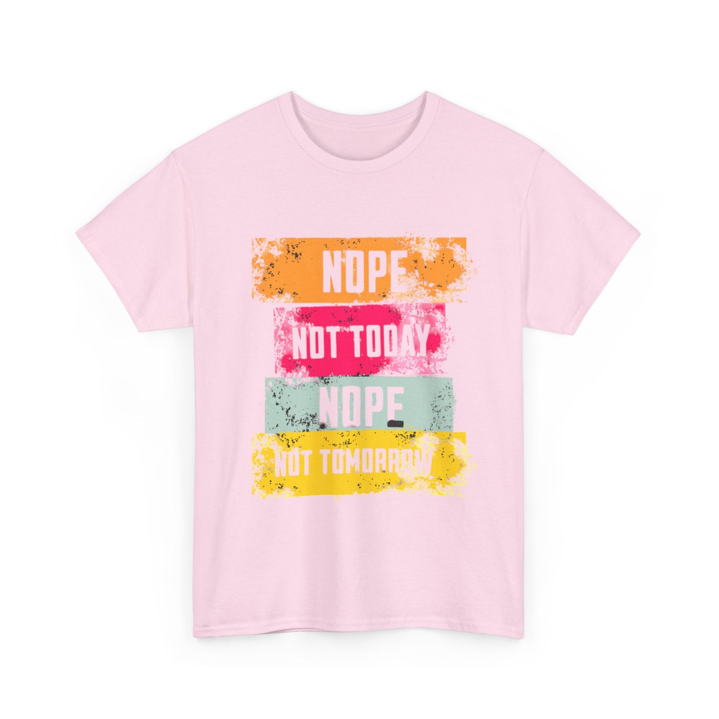 Funny Quote Unisex Tee, Perfect for Casual Days, Gift for Friends, Humor Shirt, Sassy Statement Tee