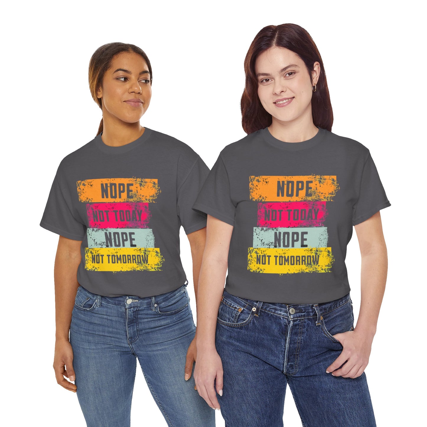 Funny Quote Unisex Tee, Perfect for Casual Days, Gift for Friends, Humor Shirt, Sassy Statement Tee
