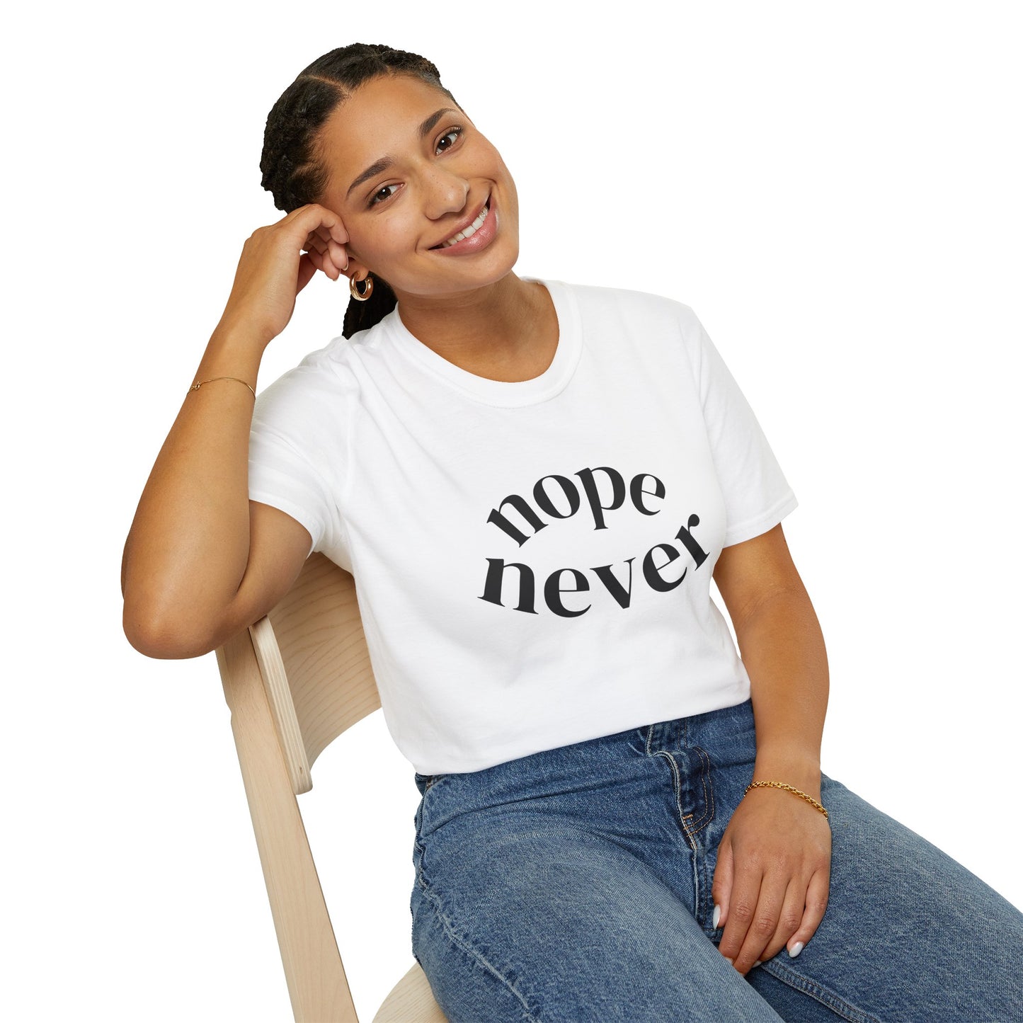 Funny Unisex Softstyle T-Shirt with 'Nope Never' Slogan, Casual Tee for Everyday Wear, Gift for Friends, Comfy Relaxed Fit Shirt