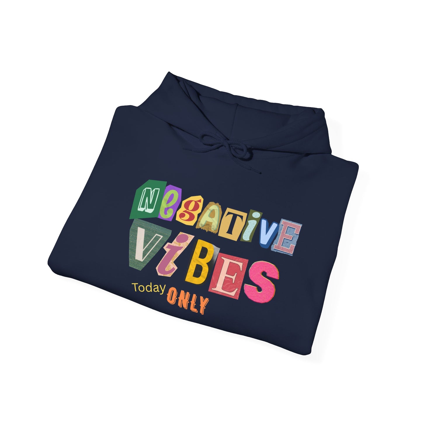 Negative Vibes Hoodie - Unisex Heavy Blend Sweatshirt, Casual Outfit, Gift for Friends, Mood Apparel, Statement Clothing