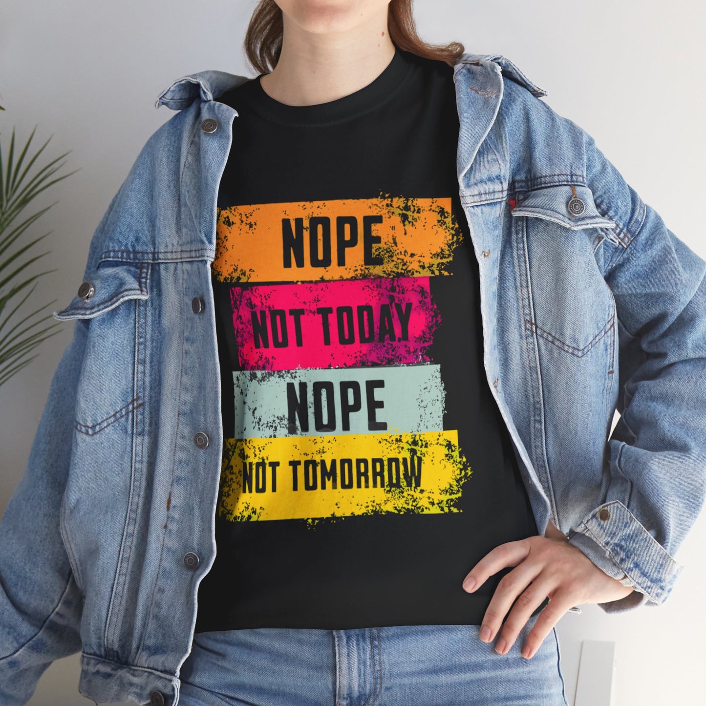 Funny Quote Unisex Tee, Perfect for Casual Days, Gift for Friends, Humor Shirt, Sassy Statement Tee