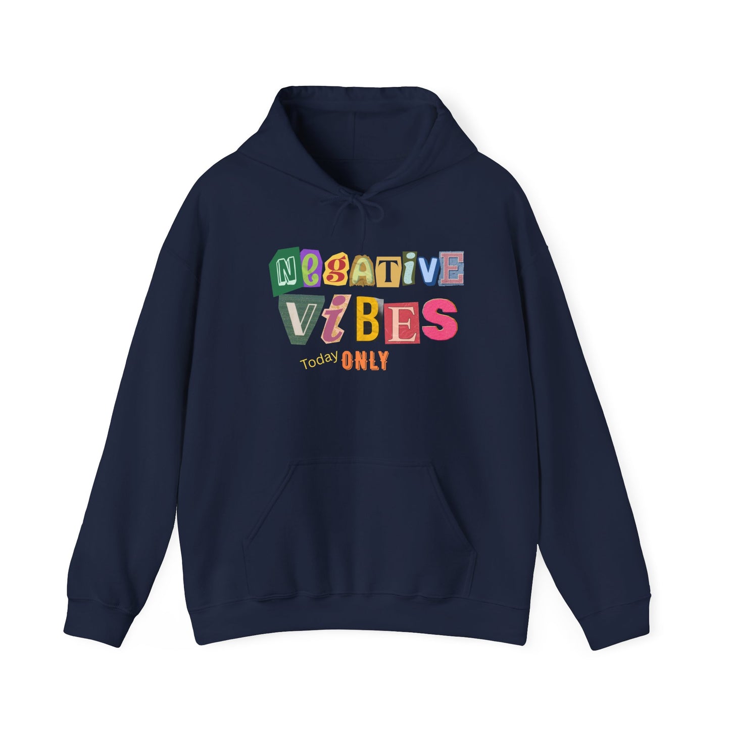 Negative Vibes Hoodie - Unisex Heavy Blend Sweatshirt, Casual Outfit, Gift for Friends, Mood Apparel, Statement Clothing