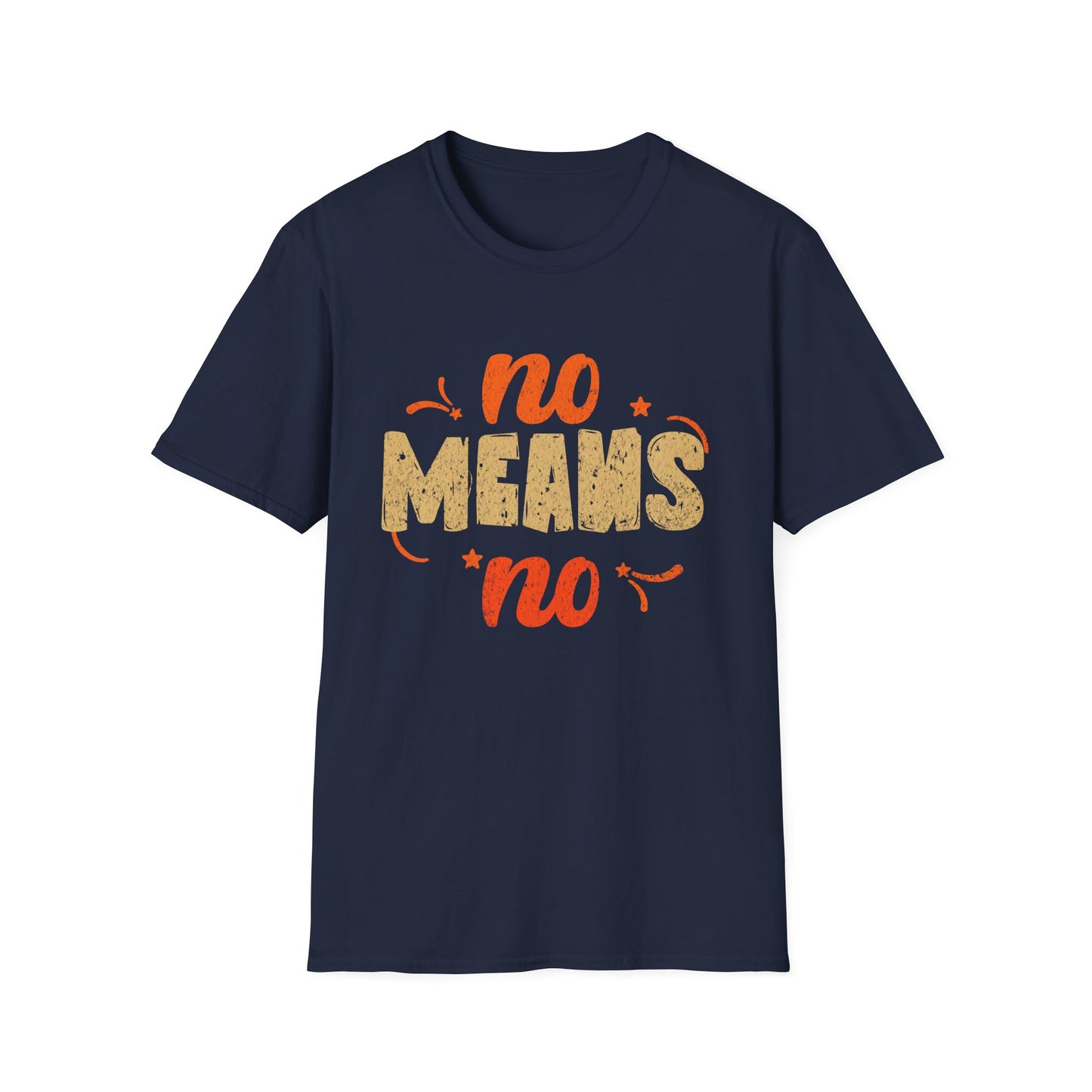 Empowering Message T-Shirt - Unisex Soft style Tee, No Means No Shirt, Feminist Apparel, Gifts for Activists, Statement Clothing, [...]