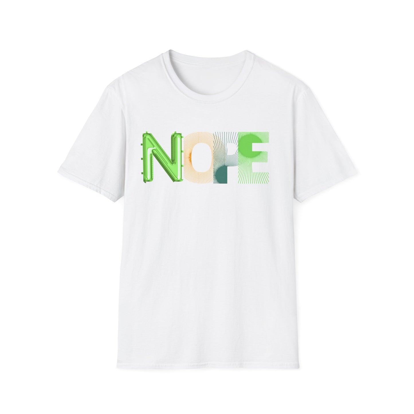 Nope-Never Unisex Soft style T-Shirt