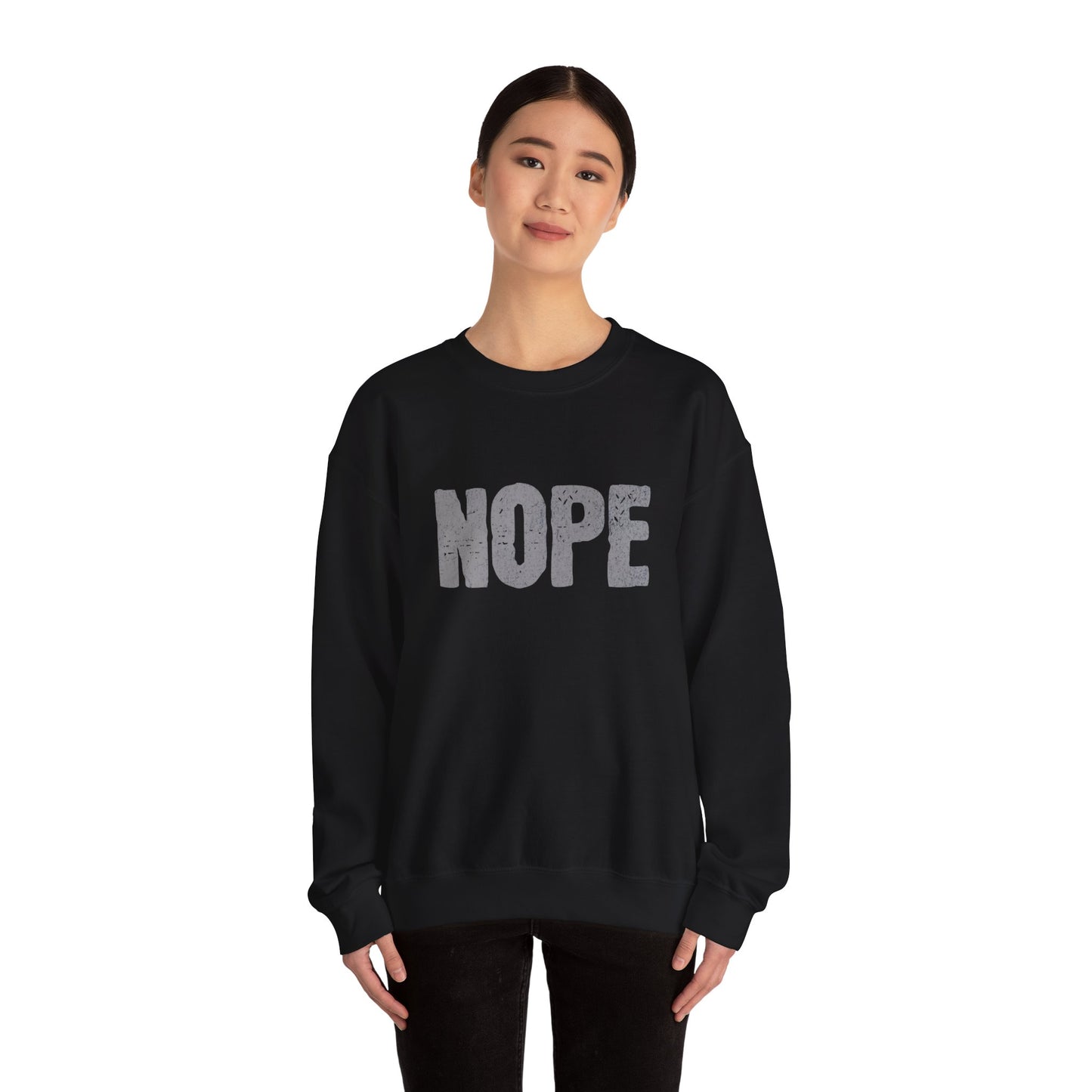 Comfy Unisex Sweatshirt with Fun 'NOPE' Statement - Casual Wear, Gift for Him/Her, Cozy Outfit, Humor Apparel, Relaxing Style