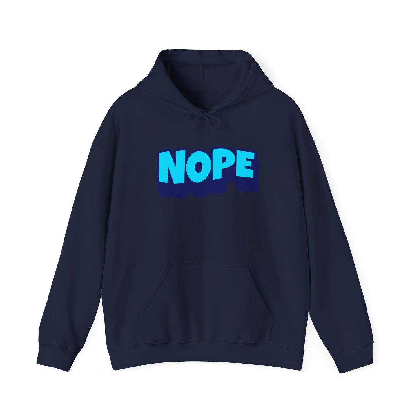 Unisex Graphic Hoodie - NOPE Graphic Hoodie - Graphics By Miley