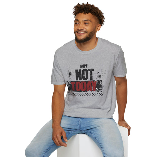 Funny Not Today T-Shirt, Casual Wear, Gift for Friends, Unisex Shirt, Humor Tee, Birthday Gift, Everyday Comfort