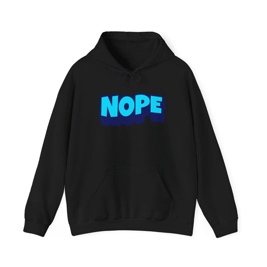Unisex Graphic Hoodie - NOPE Graphic Hoodie - Graphics By Miley