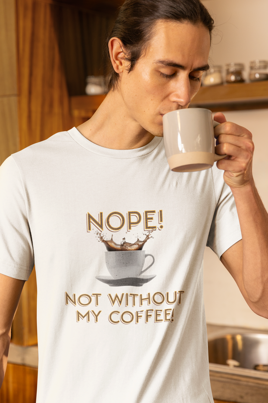 Funny Coffee T-Shirt, Gift for Coffee Lovers, Unisex Tee, Great for Birthdays, Casual Wear, Cozy Coffee Vibe